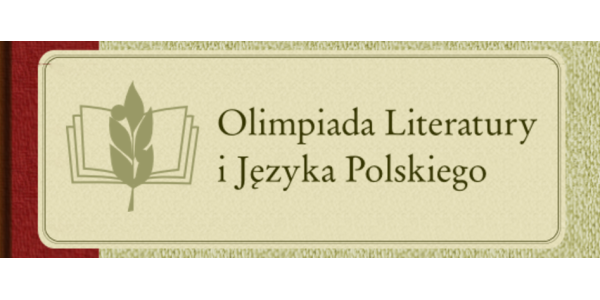 Sukces w kolejnym etapie Olimpiady Literatury I Języka Polskiego